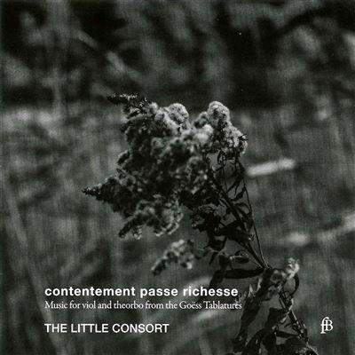 Contentement Passe Riches - CD Audio di Little Consort