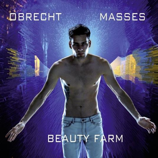 Obrecht Masses - CD Audio di Beauty Farm