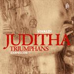 Vivaldi. Juditha Triumphans