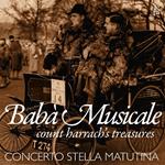 Baba Musicale. Count Harrach'streasure