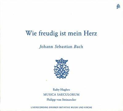 Wie Freudig Ist Mein Herz - CD Audio di Johann Sebastian Bach