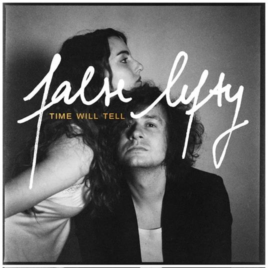 Time Will Tell - CD Audio di False Lefty