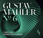 Sinfonia n.6 - CD Audio di Gustav Mahler