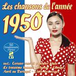 Les Chansons De L'Annee 1950