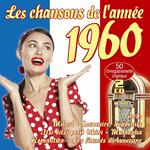 Les Chansons De L'Annee 1960