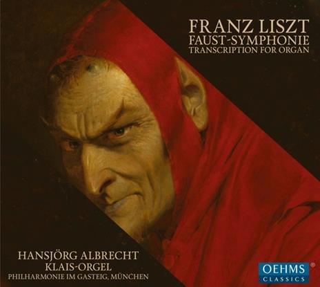 Sinfonia Faust (Trascrizione per organo) - CD Audio di Franz Liszt