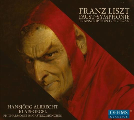 Sinfonia Faust (Trascrizione per organo) - CD Audio di Franz Liszt