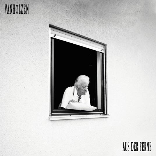 Aus Der Ferne - Vinile LP di Van Holzen