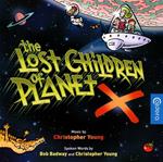 The Lost Children Of Planet X (Colonna sonora)