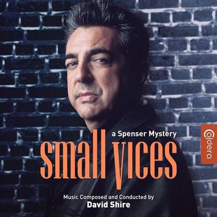 Small Vices (Colonna Sonora) - CD Audio di David Shire