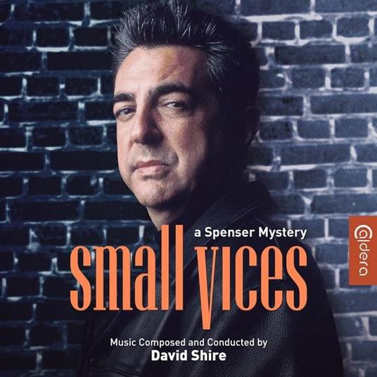 Small Vices (Colonna Sonora) - CD Audio di David Shire