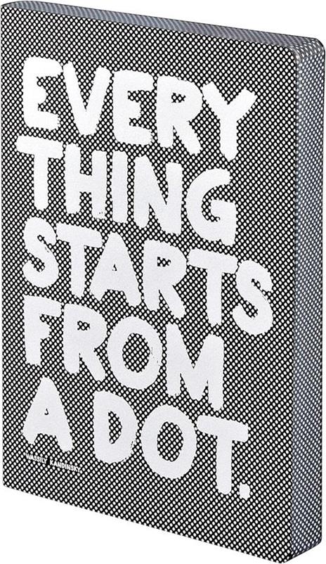 Taccuino Notebook Graphic L - Everything Starts From A Dot