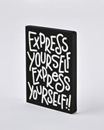 Taccuino Notebook Graphic L - Express Yourself