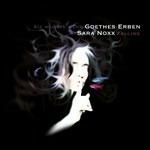 Falling (Limited Edition) - CD Audio di Goethes Erben,Sara Noxx