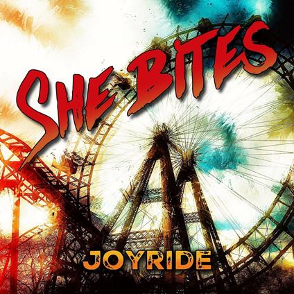 Joyride - CD Audio di She Bites