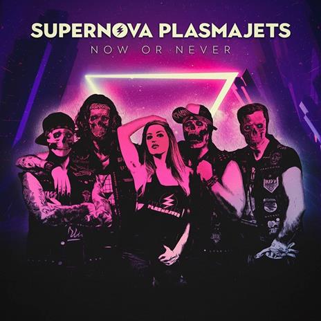 Now or Never - CD Audio di Supernova Plasmajets