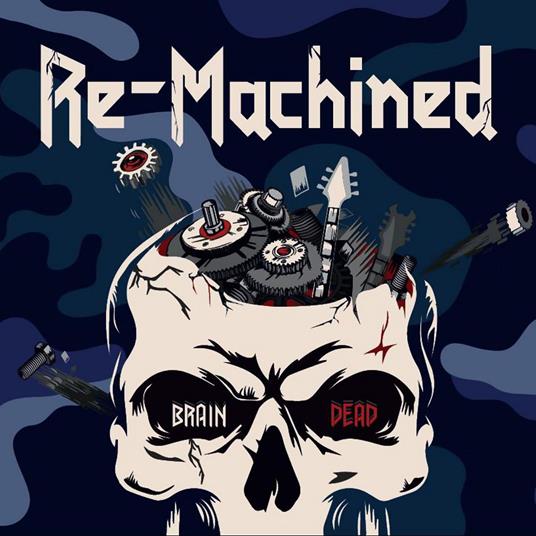 Brain Dead - CD Audio di Re-Machined