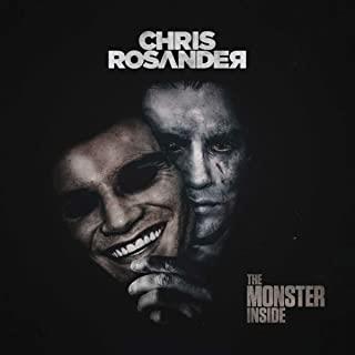 The Monster Inside - CD Audio di Chris Rosander