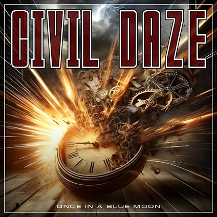 Once In A Blue Moon - CD Audio di Civil Daze