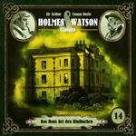 Holmes & Watson, Folge 14: Classics: Das Haus bei den Blutbuchen (Ungekürzt)