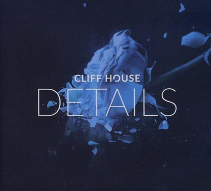 Details - CD Audio di Cliff House