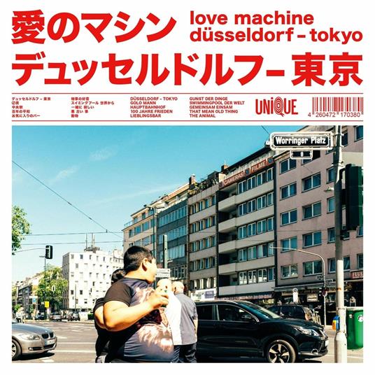 Dusseldorf-Tokyo - CD Audio di Love Machine