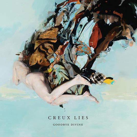 Goodbye Divine - CD Audio di Creux Lies