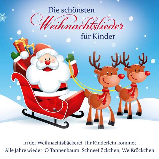 Die Sch??Nsten Weihnachtslieder F??R Kinder - CD Audio