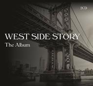 West Side Story. The Album (Colonna Sonora)