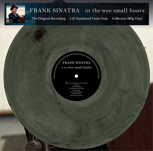 In The Wee Small Hours (180 gr. Coloured Vinyl) - Vinile LP di Frank Sinatra