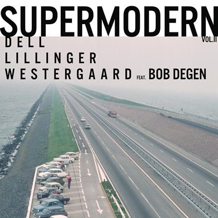 Supermodern Vol.2 - Vinile LP di Christopher Dell