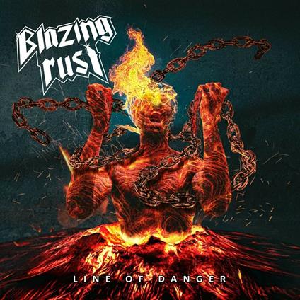 Line of Danger - CD Audio di Blazing Rust