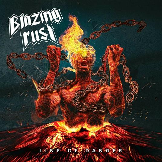 Line of Danger - CD Audio di Blazing Rust