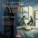 Die größten Fälle von Scotland Yard, Folge 7: Gefallener Engel