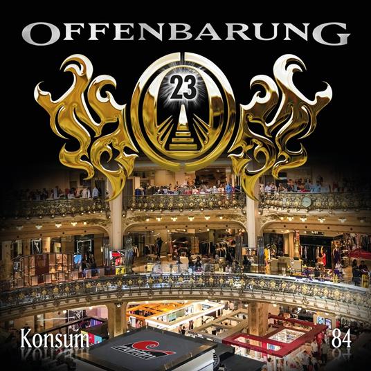 Offenbarung 23, Folge 84: Konsum