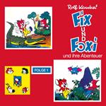 Fix und Foxi, Folge 1: Fix und Foxi und ihre Abenteuer