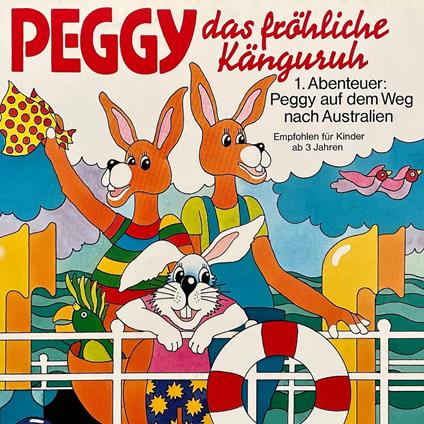 Peggy das fröhliche Känguruh, Folge 1: Abenteuer auf dem Weg nach Australien