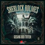 Sherlock Holmes, Sonderermittler der Krone, Folge 11: Gesang der Toten