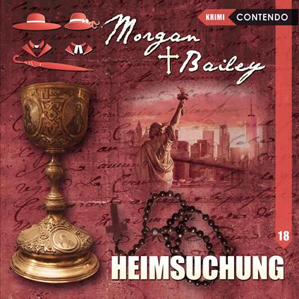 Morgan & Bailey, Folge 18: Heimsuchung