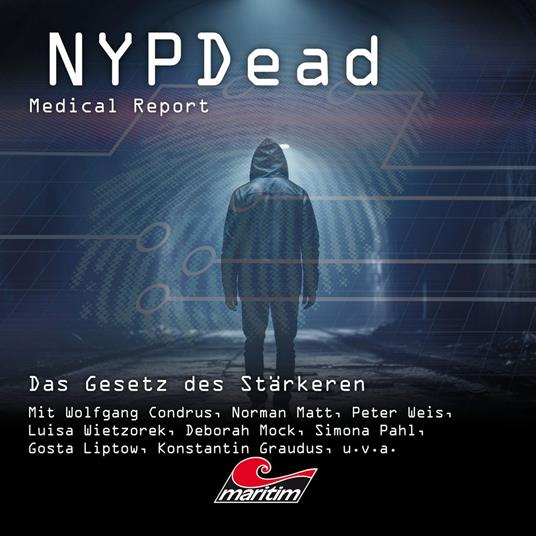 NYPDead - Medical Report, Folge 20: Das Gesetz des Stärkeren