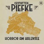 Gestatten, Piefke, Folge 14: Horror am Halensee (ungekürzt)
