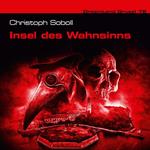 Dreamland Grusel, Folge 78: Insel des Wahnsinns (ungekürzt)
