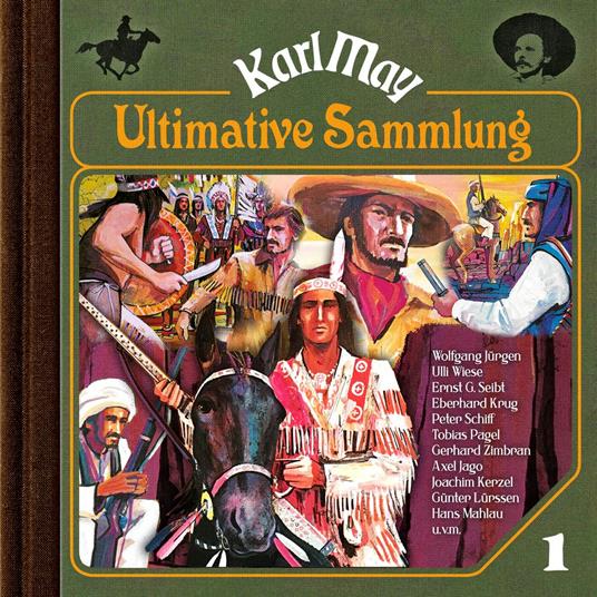 Karl May, Grüne Serie, Ultimative Sammlung Volume 1 (ungekürzt)