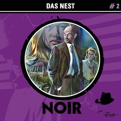 Noir, Folge 2: Das Nest (ungekürzt)