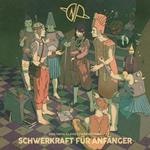 Schwerkraft Fur Anfanger (Neon Orange Edition)