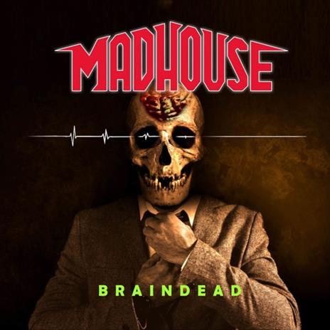 Braindead - CD Audio di Madhouse