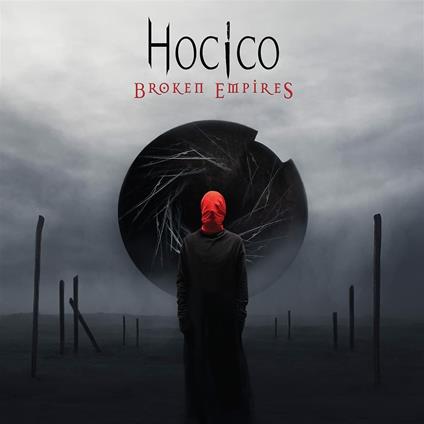 Broken Empires - CD Audio Singolo di Hocico