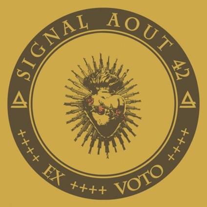 Ex Voto (Gold Edition) - Vinile LP di Signal Aout 42