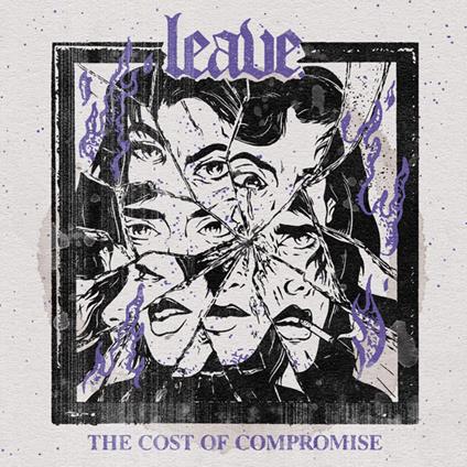 The Cost Of Compromise - CD Audio di Leave