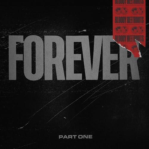 Forever - Part 1 - CD Audio di Bloody Beetroots